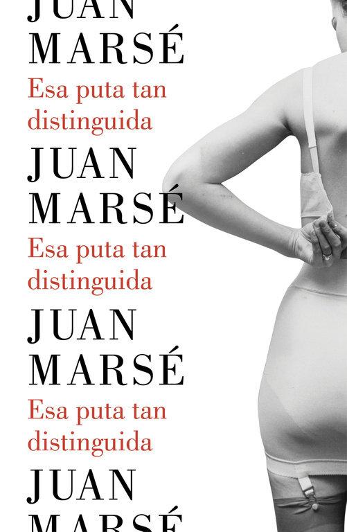 Vorderes Coverbild Esa puta tan distinguida