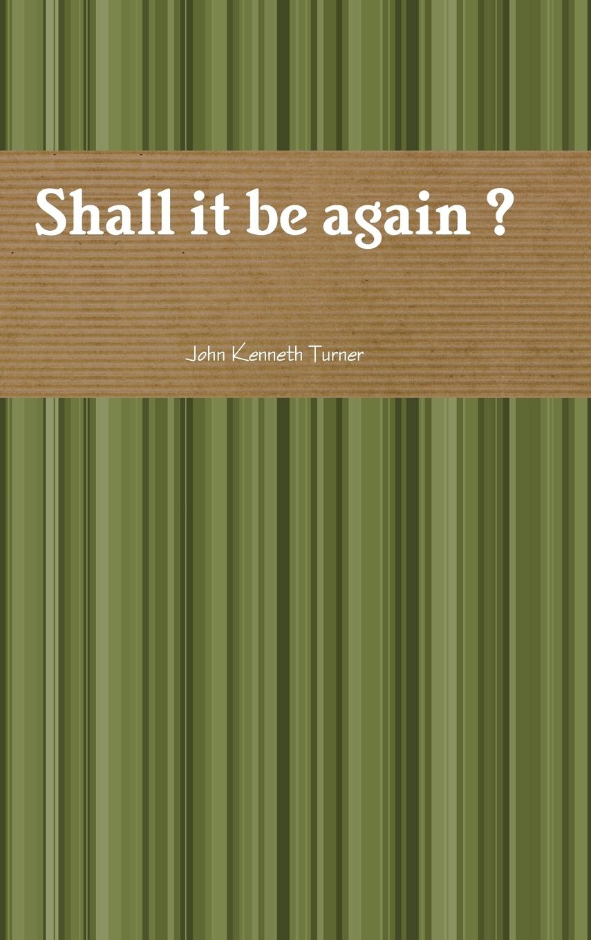 Vorderes Coverbild Shall it be again ?