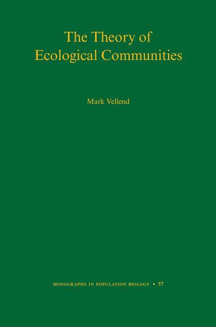 Vorderes Coverbild The Theory of Ecological Communities