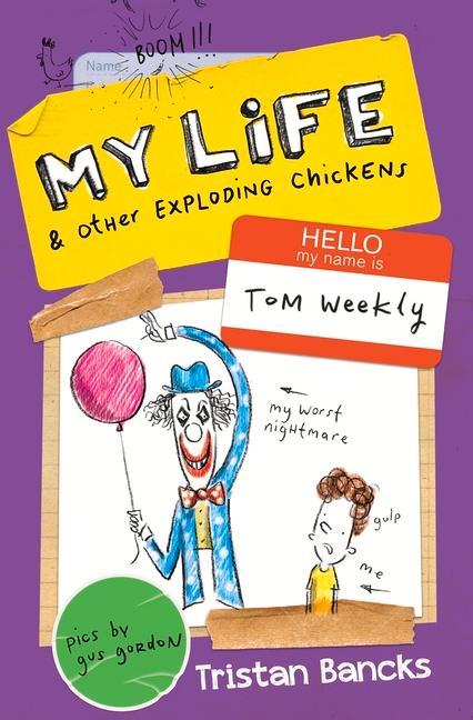 Vorderes Coverbild My Life & Other Exploding Chickens