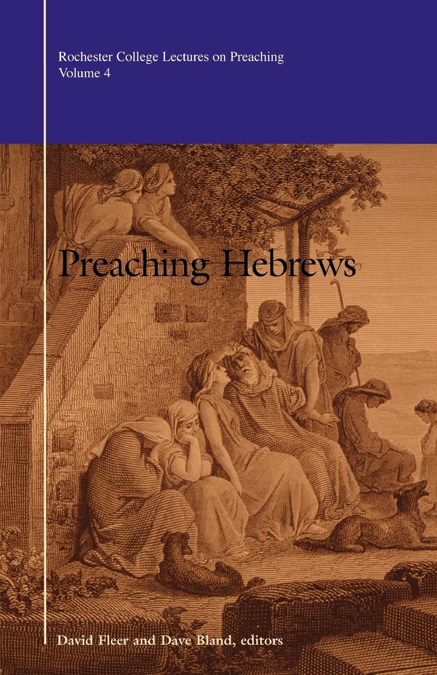 Vorderes Coverbild Preaching Hebrews