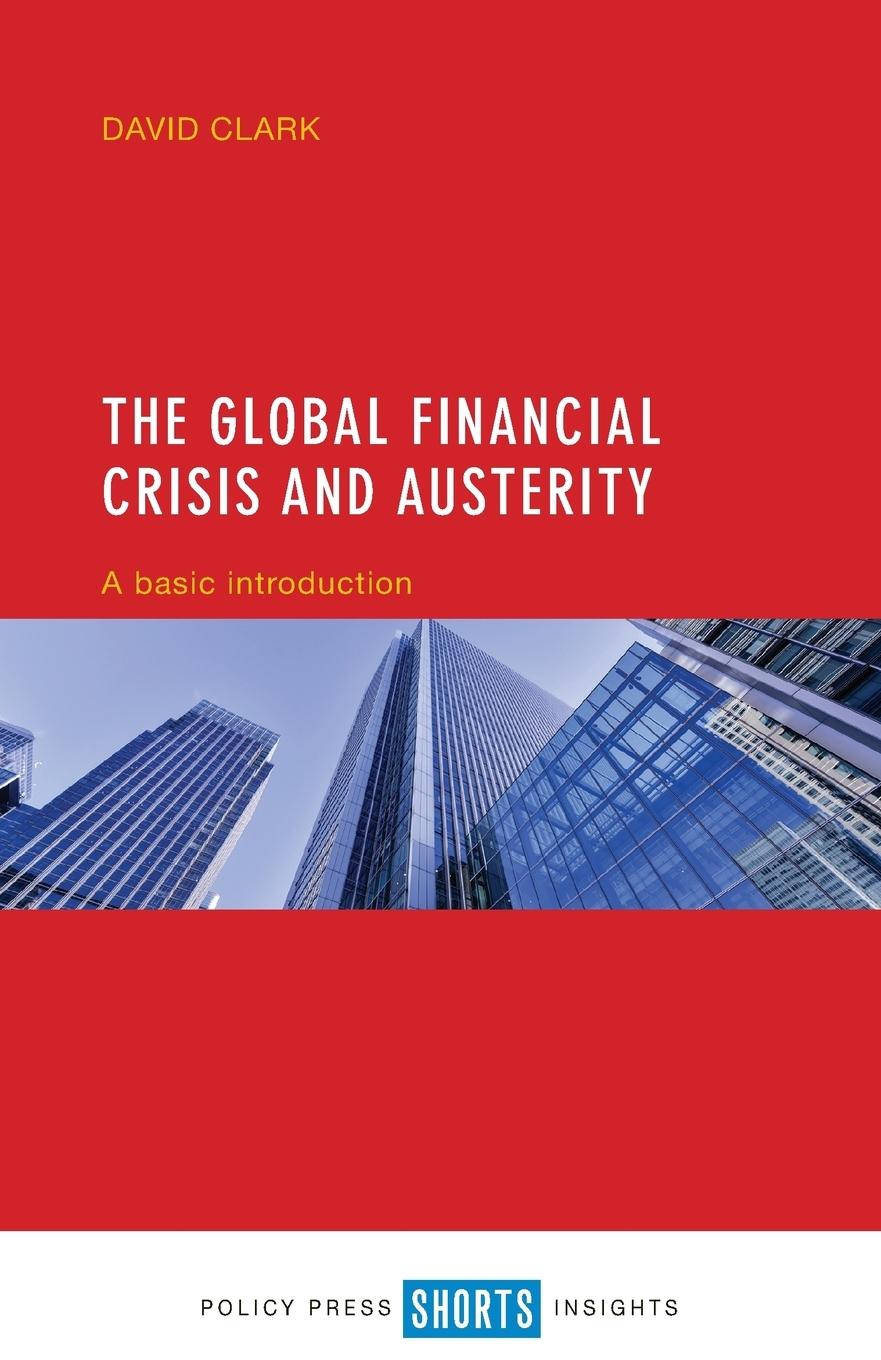 Vorderes Coverbild The global financial crisis and austerity