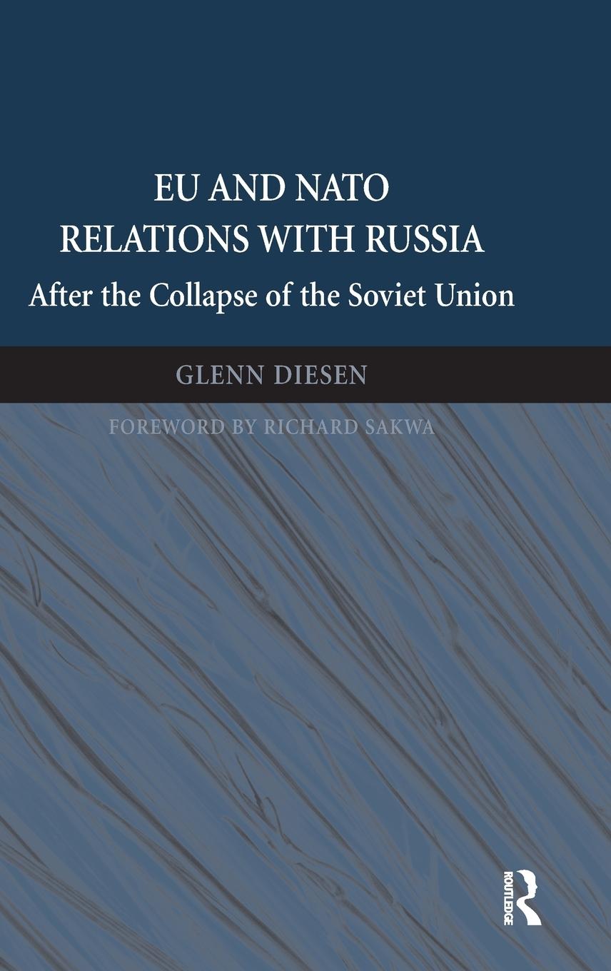 Vorderes Coverbild EU and NATO Relations with Russia