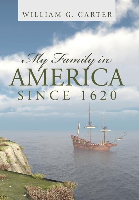 Vorderes Coverbild My Family in America since 1620
