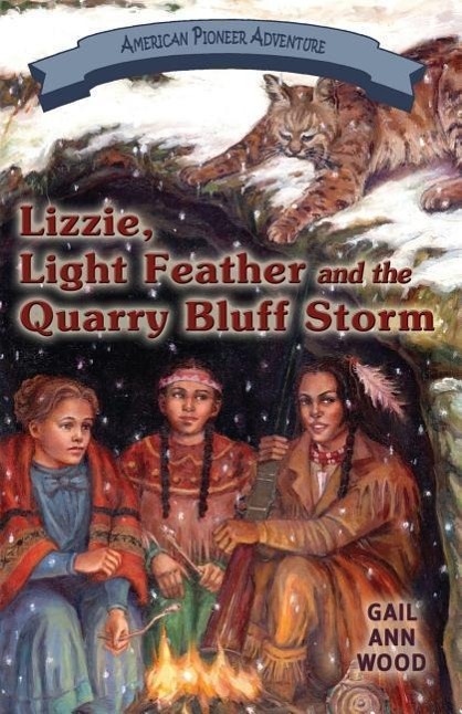 Vorderes Coverbild Lizzie, Light Feather and the Quarry Bluff Storm