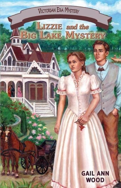 Vorderes Coverbild Lizzie and the Big Lake Mystery