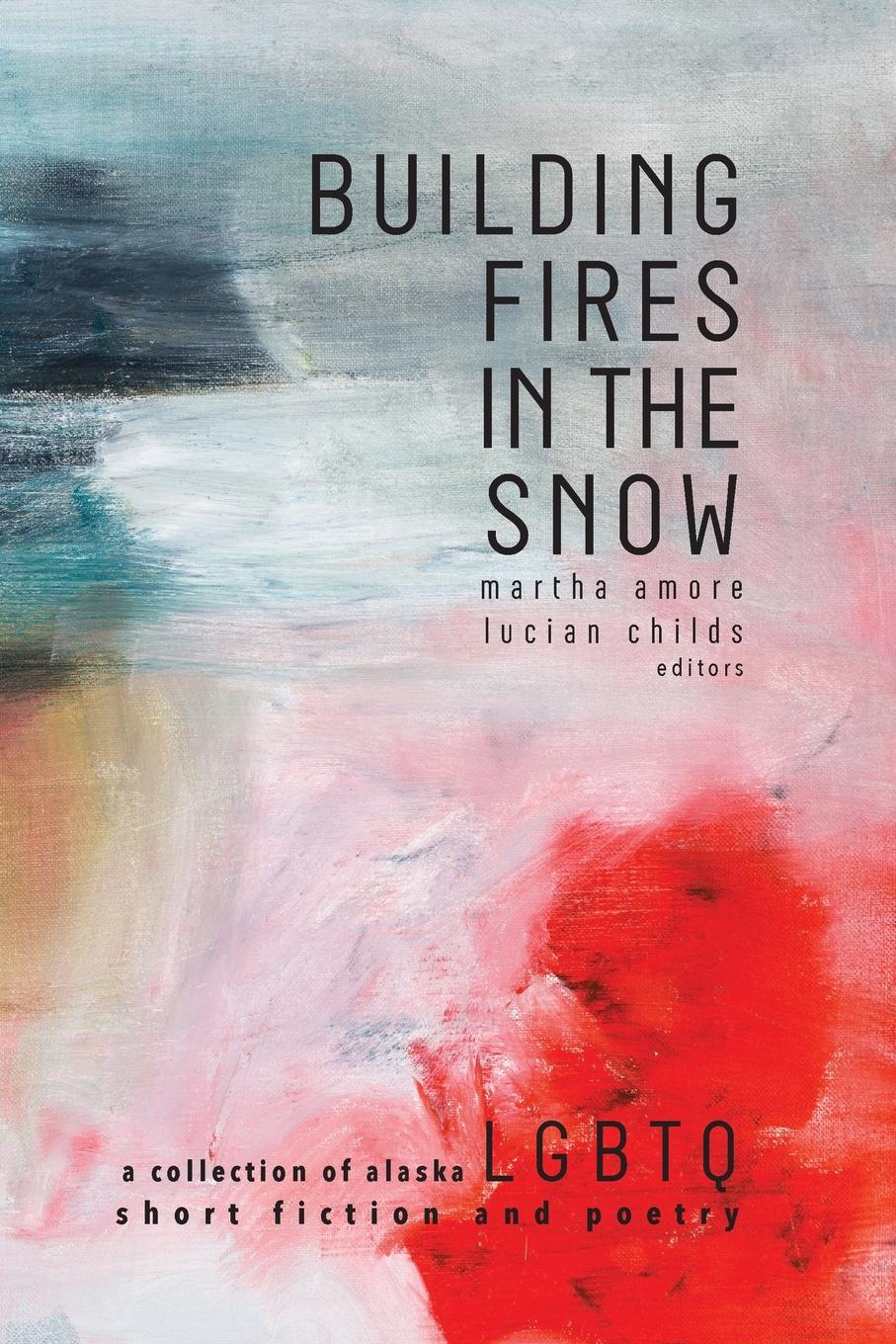 Vorderes Coverbild Building Fires in the Snow