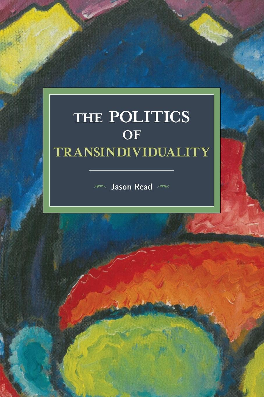 Vorderes Coverbild The Politics of Transindividuality