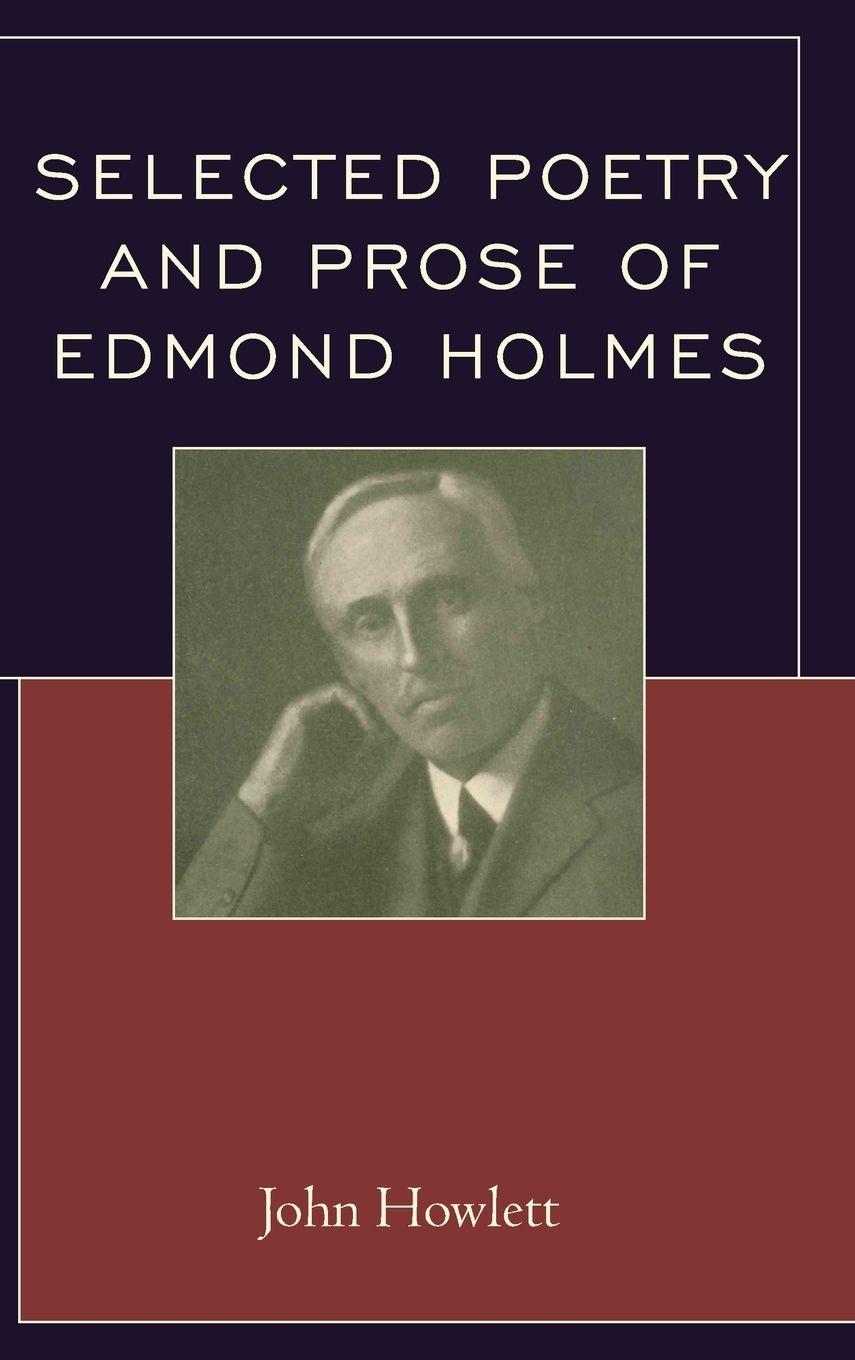 Vorderes Coverbild Selected Poetry and Prose of Edmond Holmes