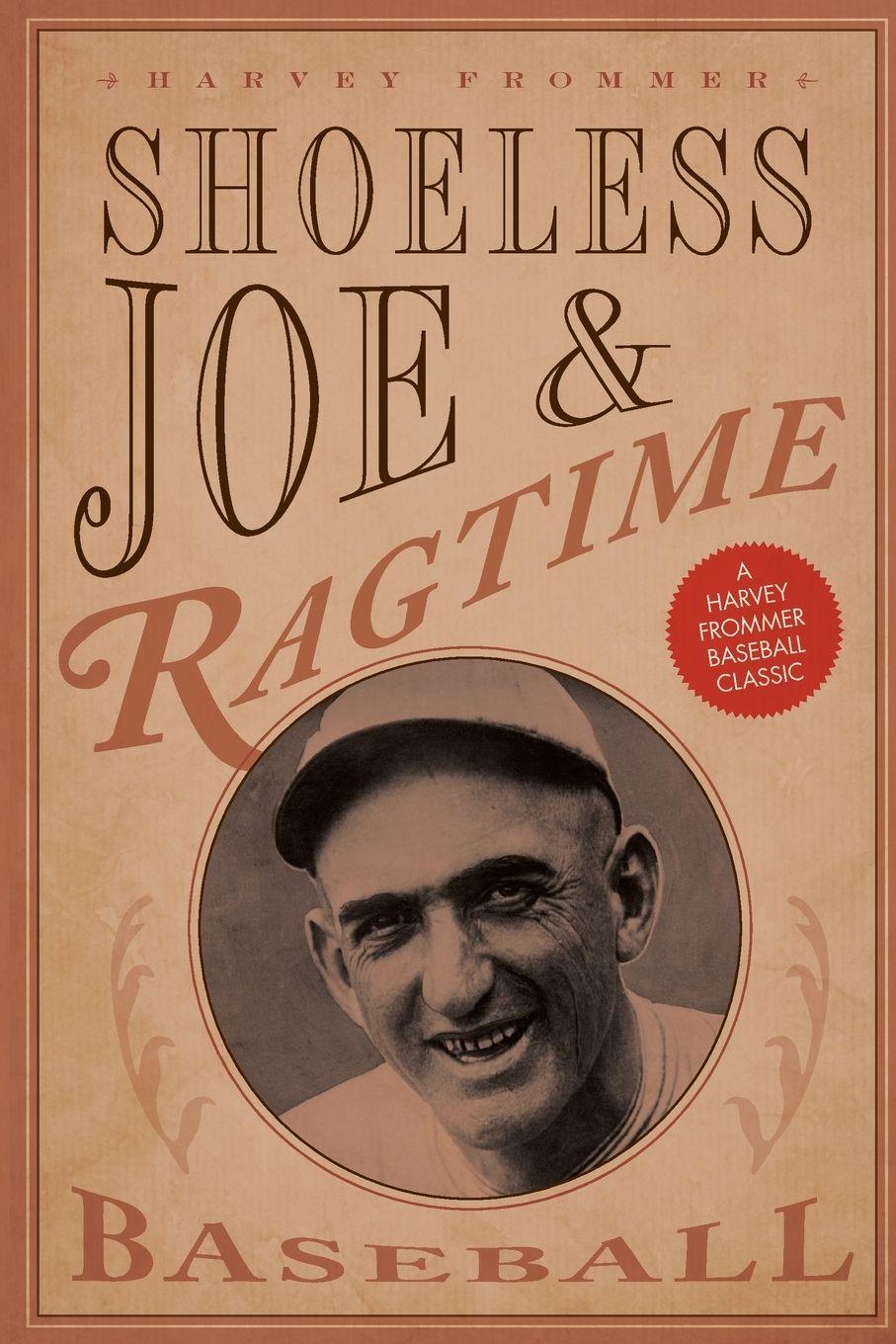 Vorderes Coverbild Shoeless Joe and Ragtime Baseball