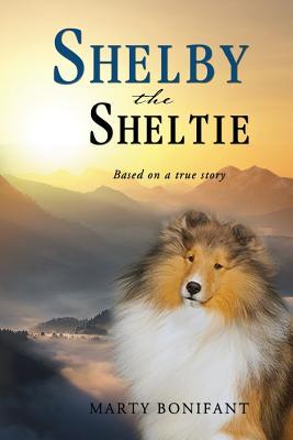 Vorderes Coverbild Shelby the Sheltie - "Based on a True Story"