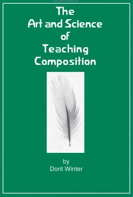 Vorderes Coverbild The Art and Science of Teaching Composition
