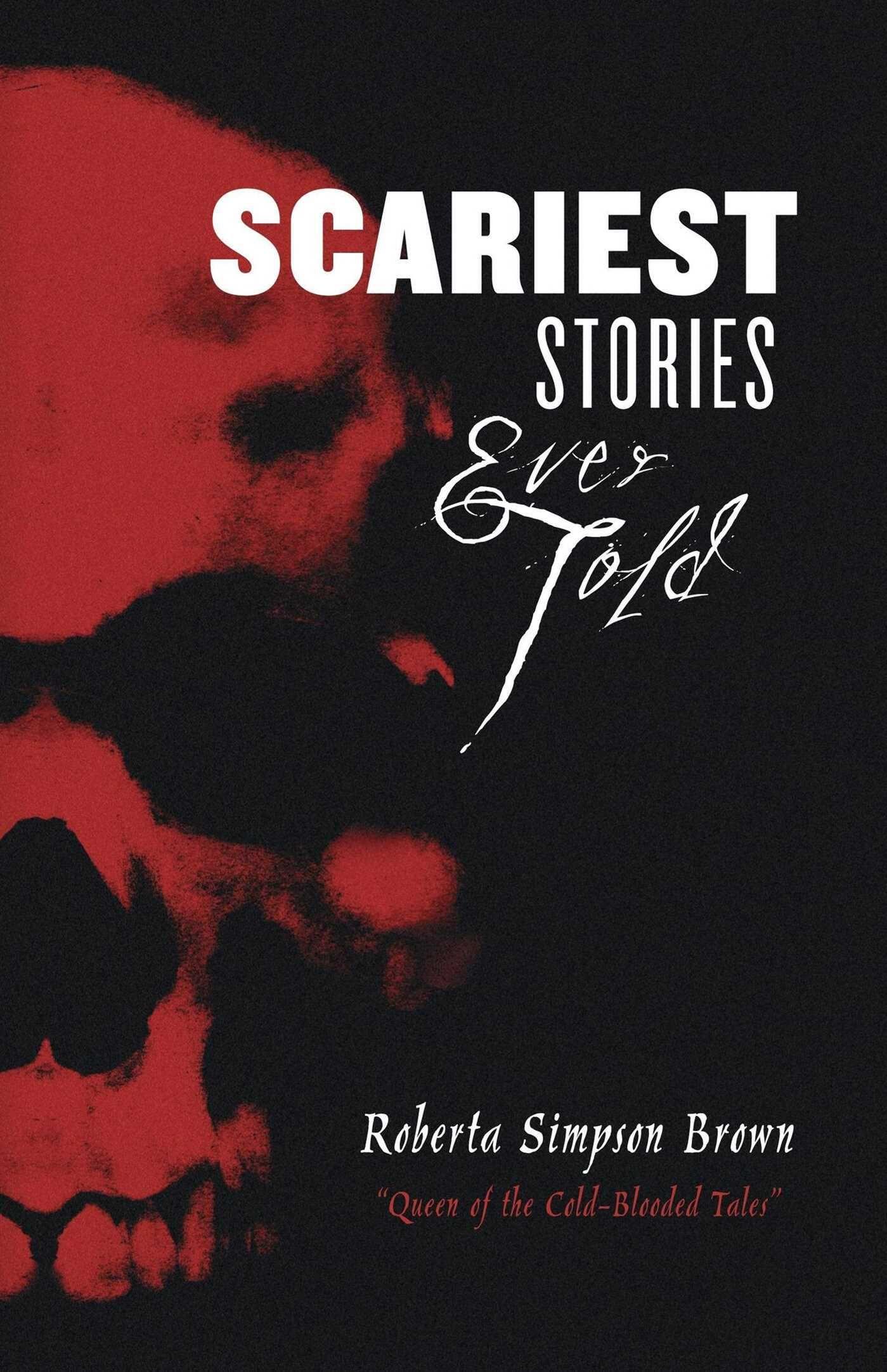 Vorderes Coverbild Scariest Stories Ever Told