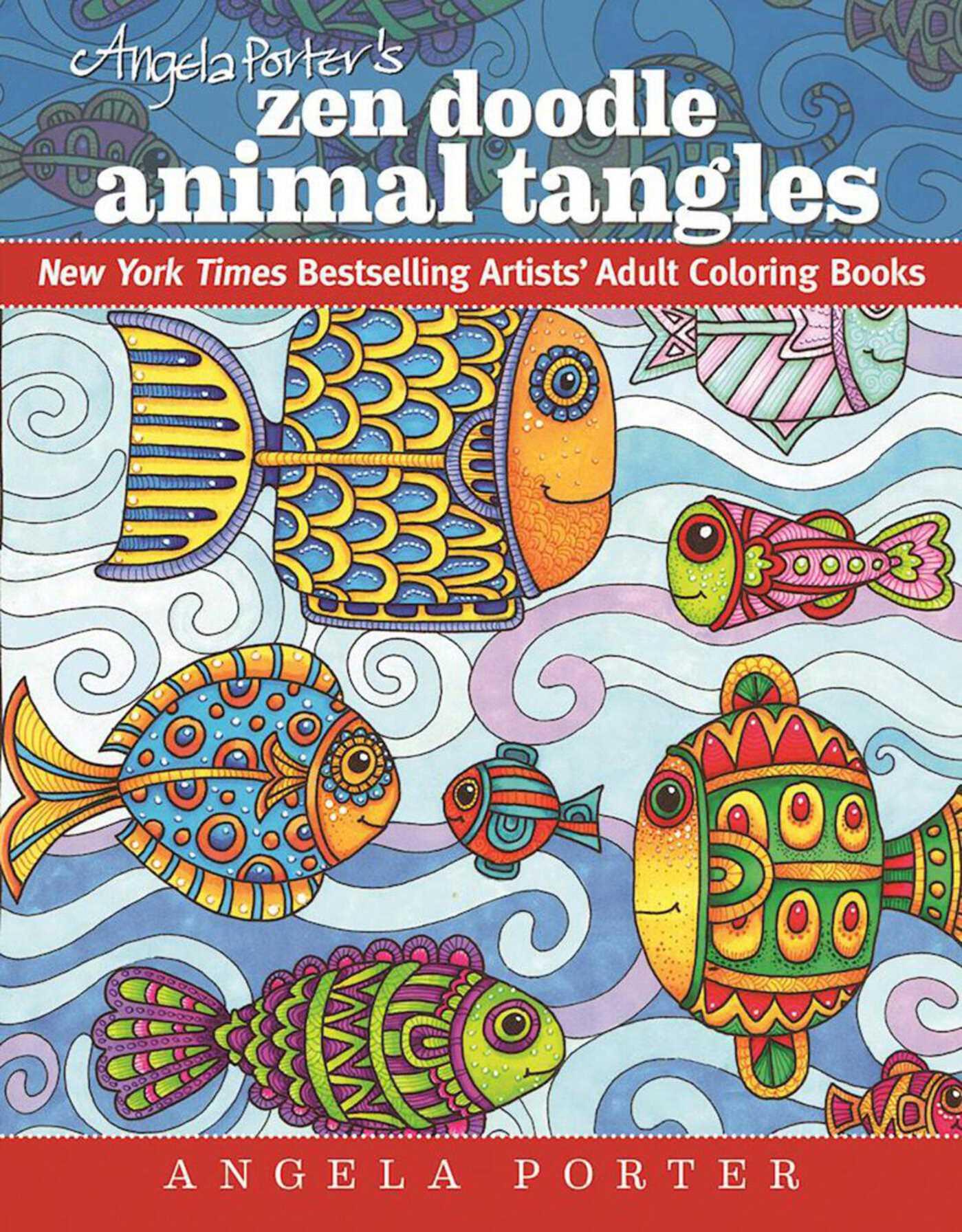 Vorderes Coverbild Angela Porter's Zen Doodle Animal Tangles