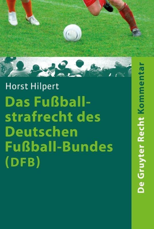 Vorderes Coverbild Das Fußballstrafrecht des Deutschen Fußball-Bundes (DFB)