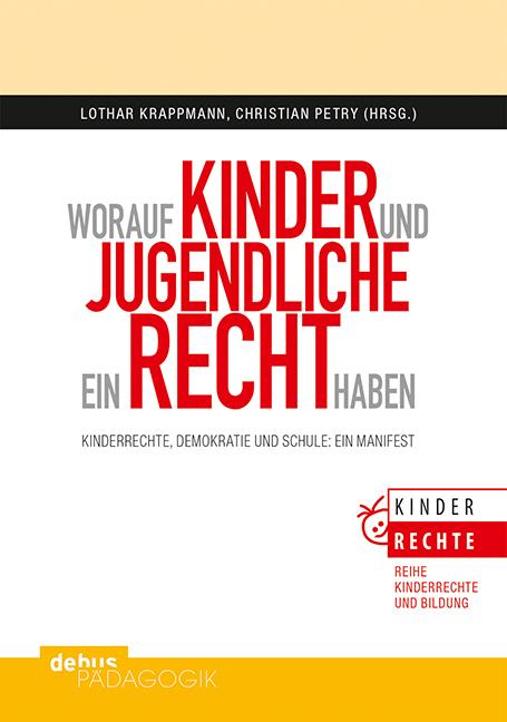 Vorderes Coverbild Worauf Kinder und Jugendliche ein Recht haben