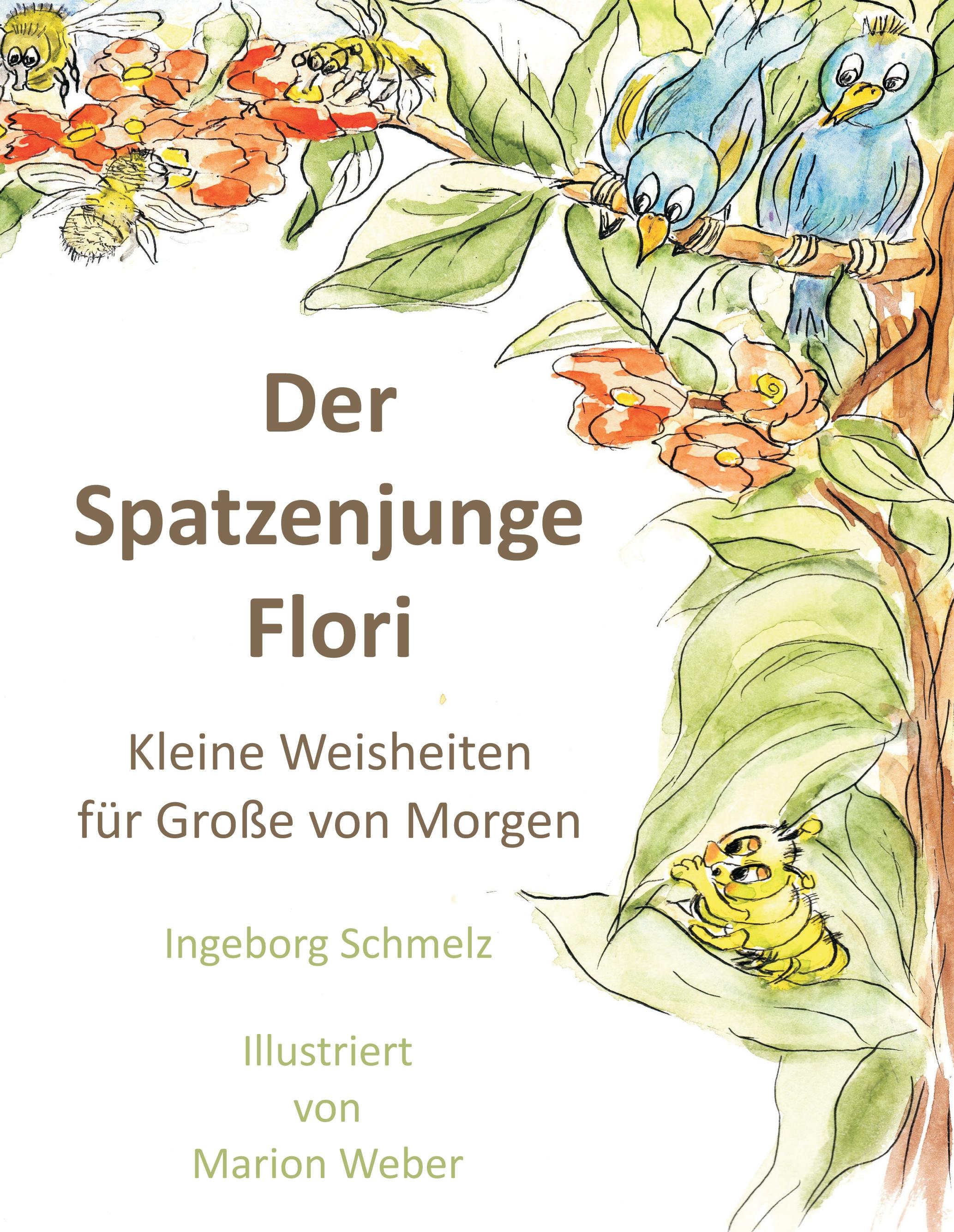 Vorderes Coverbild Der Spatzenjunge Flori
