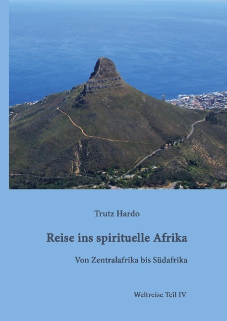 Vorderes Coverbild Reise ins spirituelle Afrika