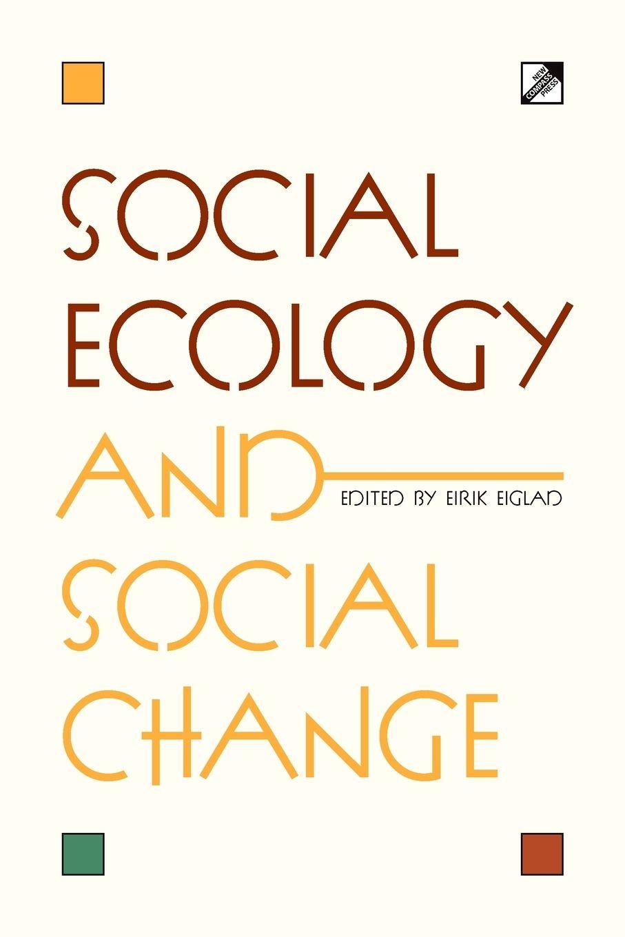 Vorderes Coverbild Social Ecology and Social Change