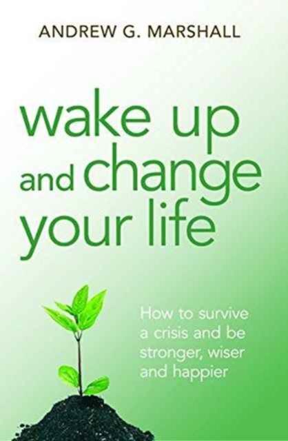 Vorderes Coverbild Wake Up and Change Your Life