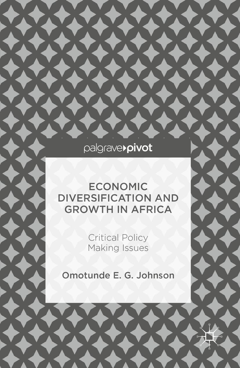 Vorderes Coverbild Economic Diversification and Growth in Africa