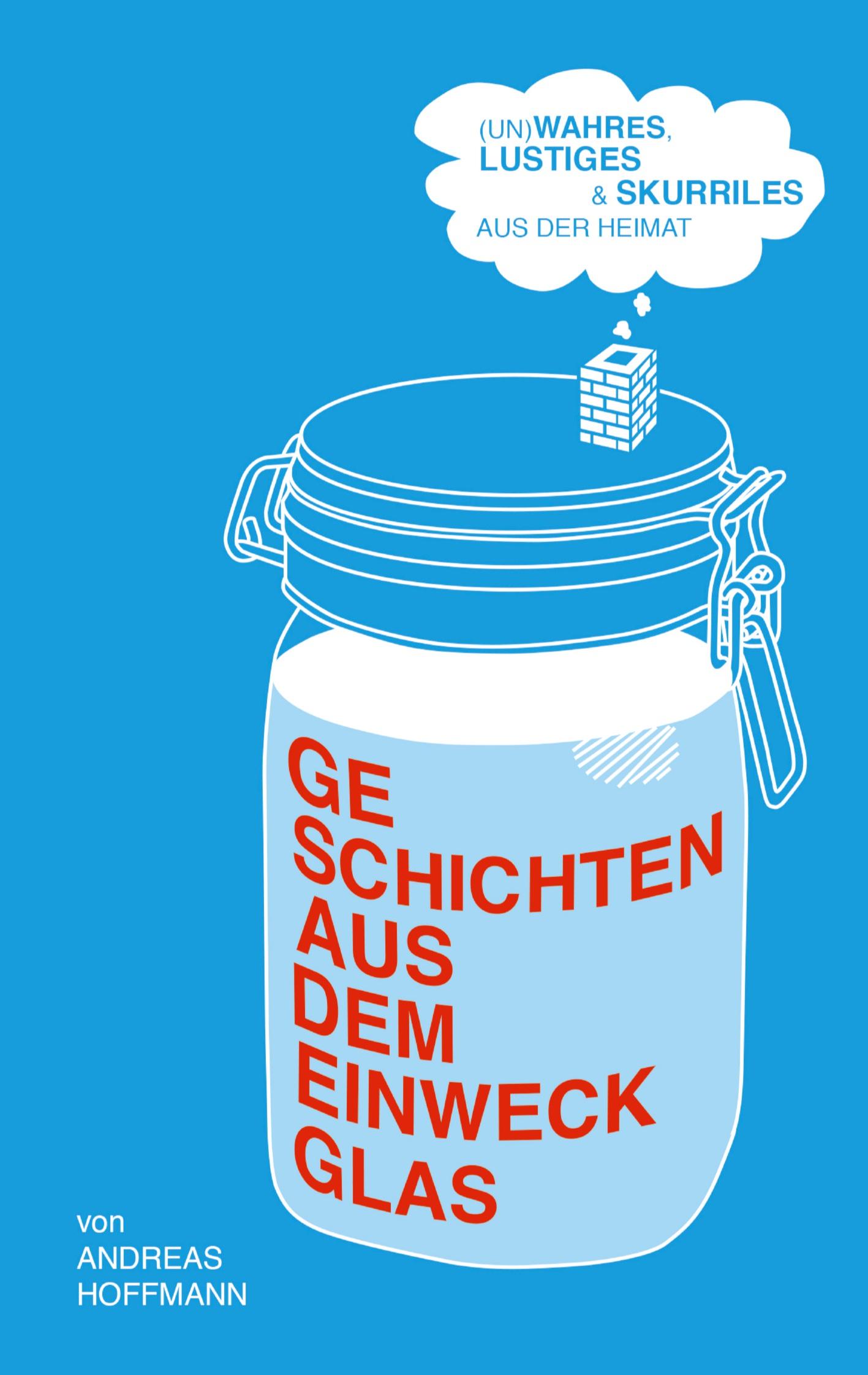 Vorderes Coverbild Geschichten aus dem Einweckglas