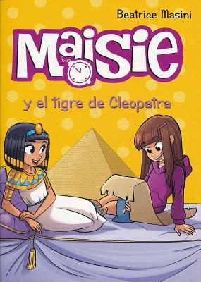Vorderes Coverbild Maisie y El Tigre de Cleopatra