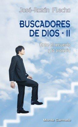Vorderes Coverbild Buscadores de Dios II : entre el recuerdo y la profecía