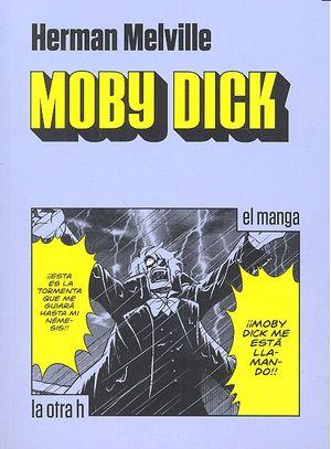 Vorderes Coverbild Moby Dick, El manga