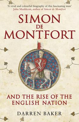 Vorderes Coverbild Simon de Montfort and the Rise of the English Nation