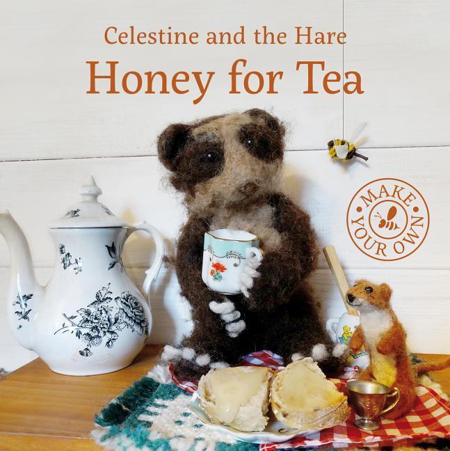 Vorderes Coverbild Celestine and the Hare: Honey for Tea