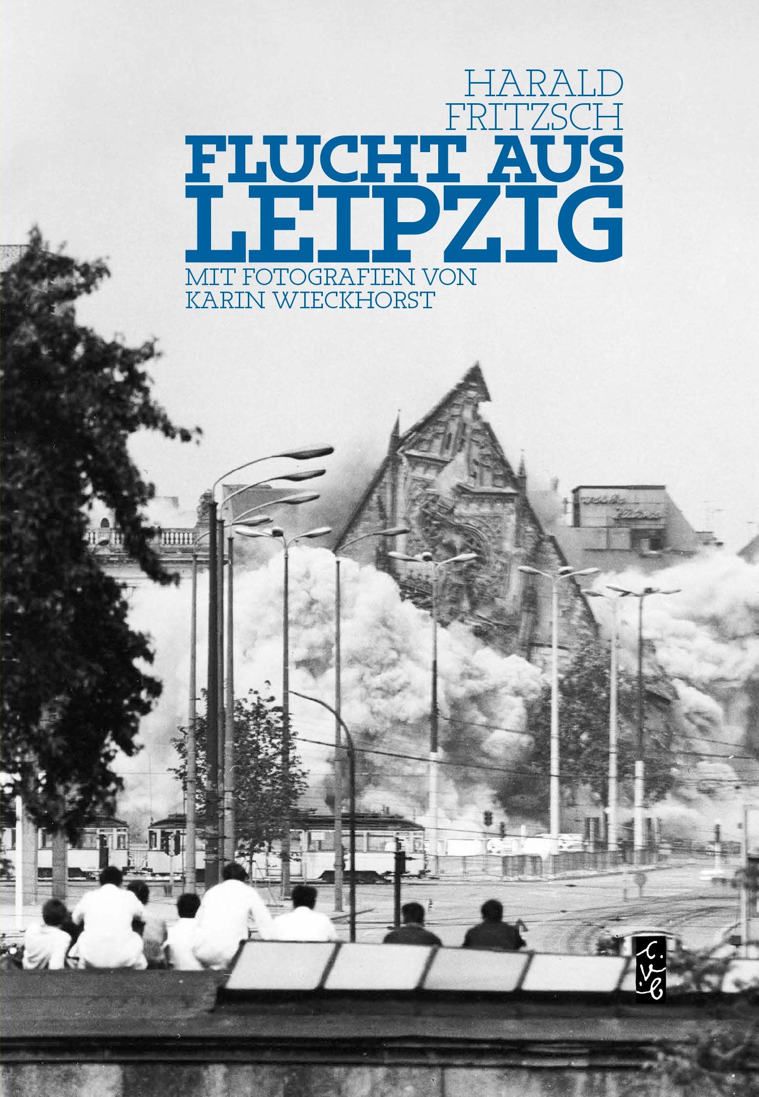 Vorderes Coverbild Flucht aus Leipzig
