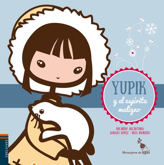 Vorderes Coverbild Yupik y el espíritu maligno