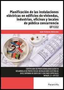 Vorderes Coverbild Planificación de las instalaciones eléctricas en edificios de viviendas, industrias, oficinas y locales de pública concurrencia