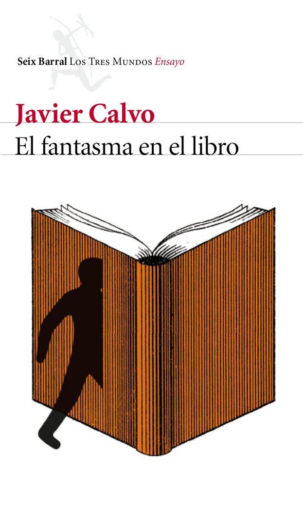 Vorderes Coverbild El fantasma en el libro : la vida en un mundo de traducciones
