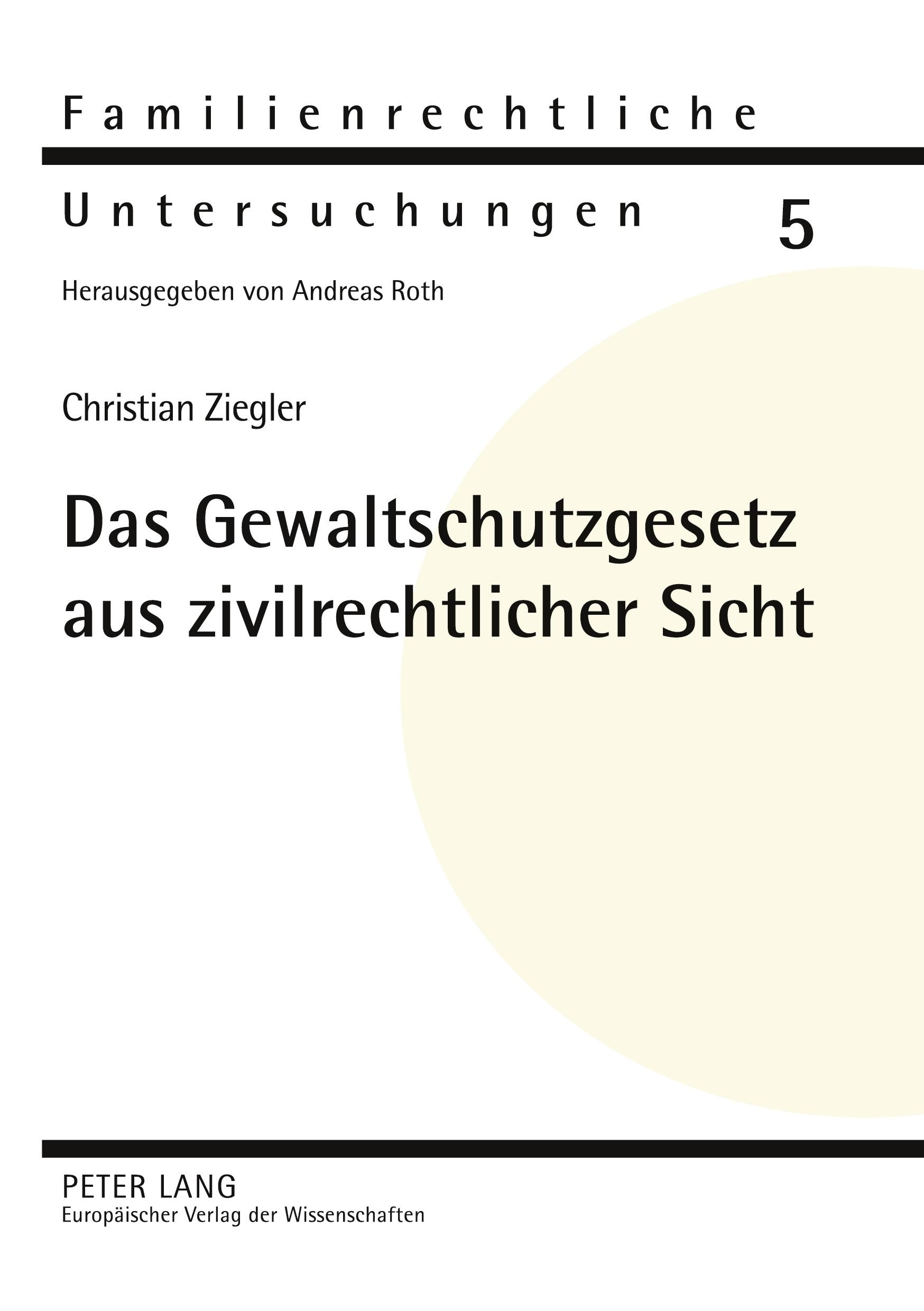 Vorderes Coverbild Das Gewaltschutzgesetz aus zivilrechtlicher Sicht