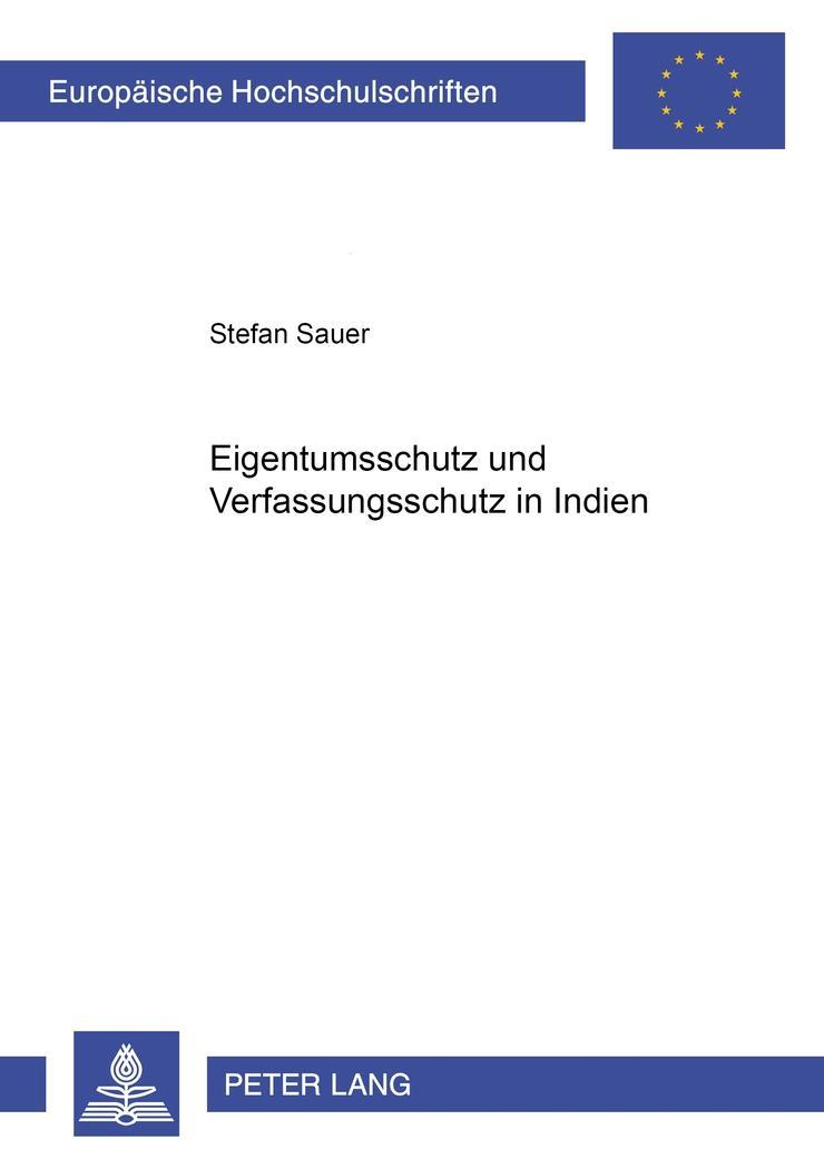 Vorderes Coverbild Eigentumsschutz und Verfassungsstruktur in Indien