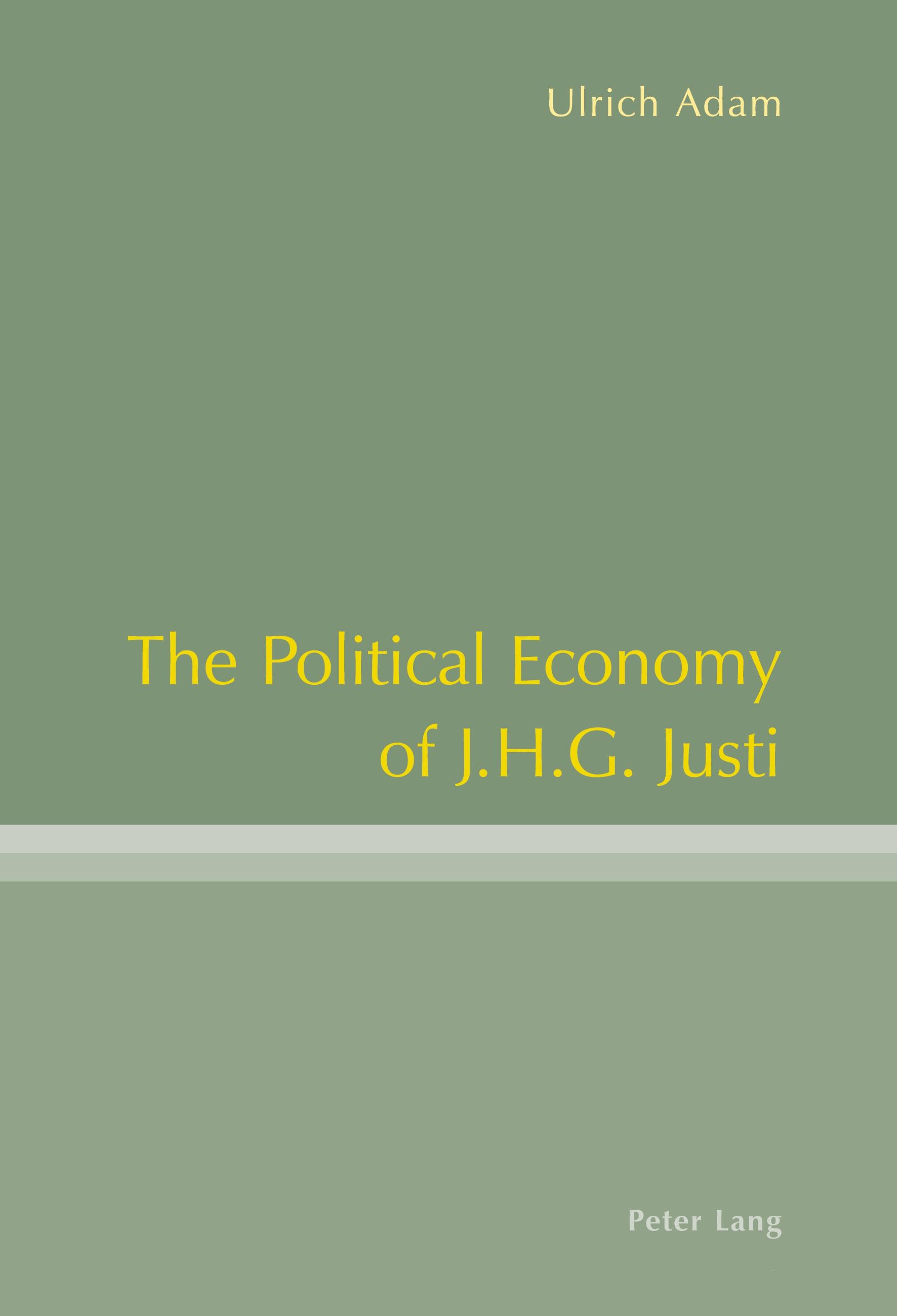 Vorderes Coverbild The Political Economy of J.H.G. Justi