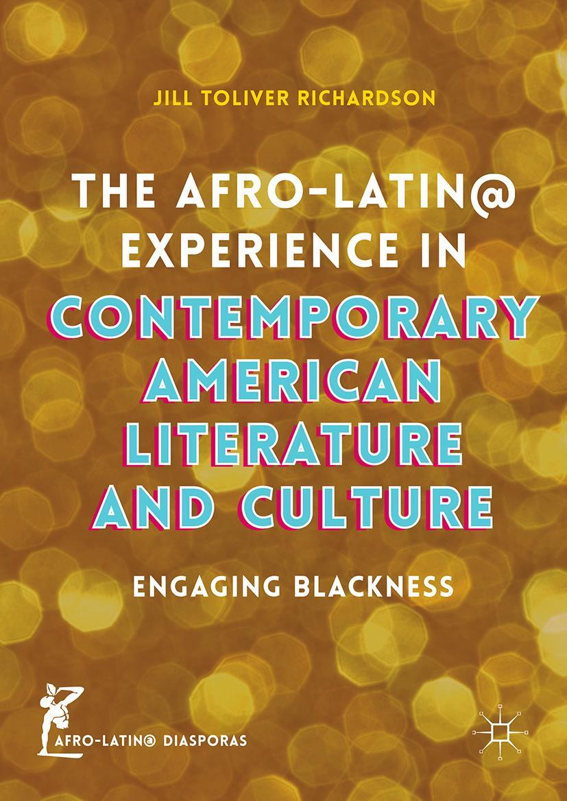 Vorderes Coverbild The Afro-Latin@ Experience in Contemporary American Literature and Culture