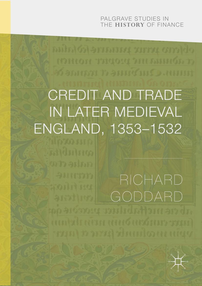 Vorderes Coverbild Credit and Trade in Later Medieval England, 1353-1532