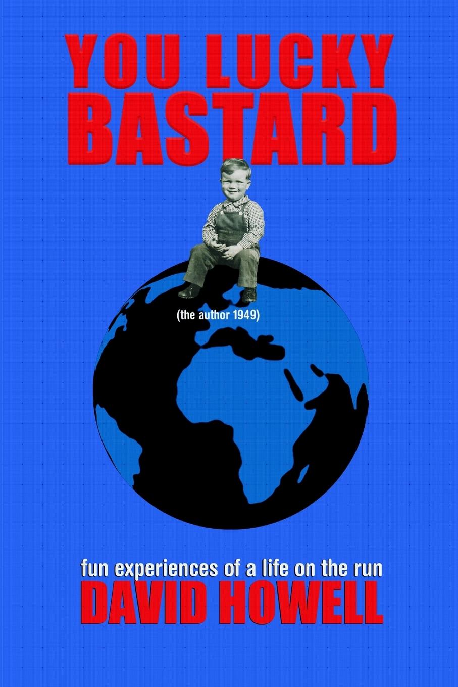 Vorderes Coverbild You Lucky Bastard