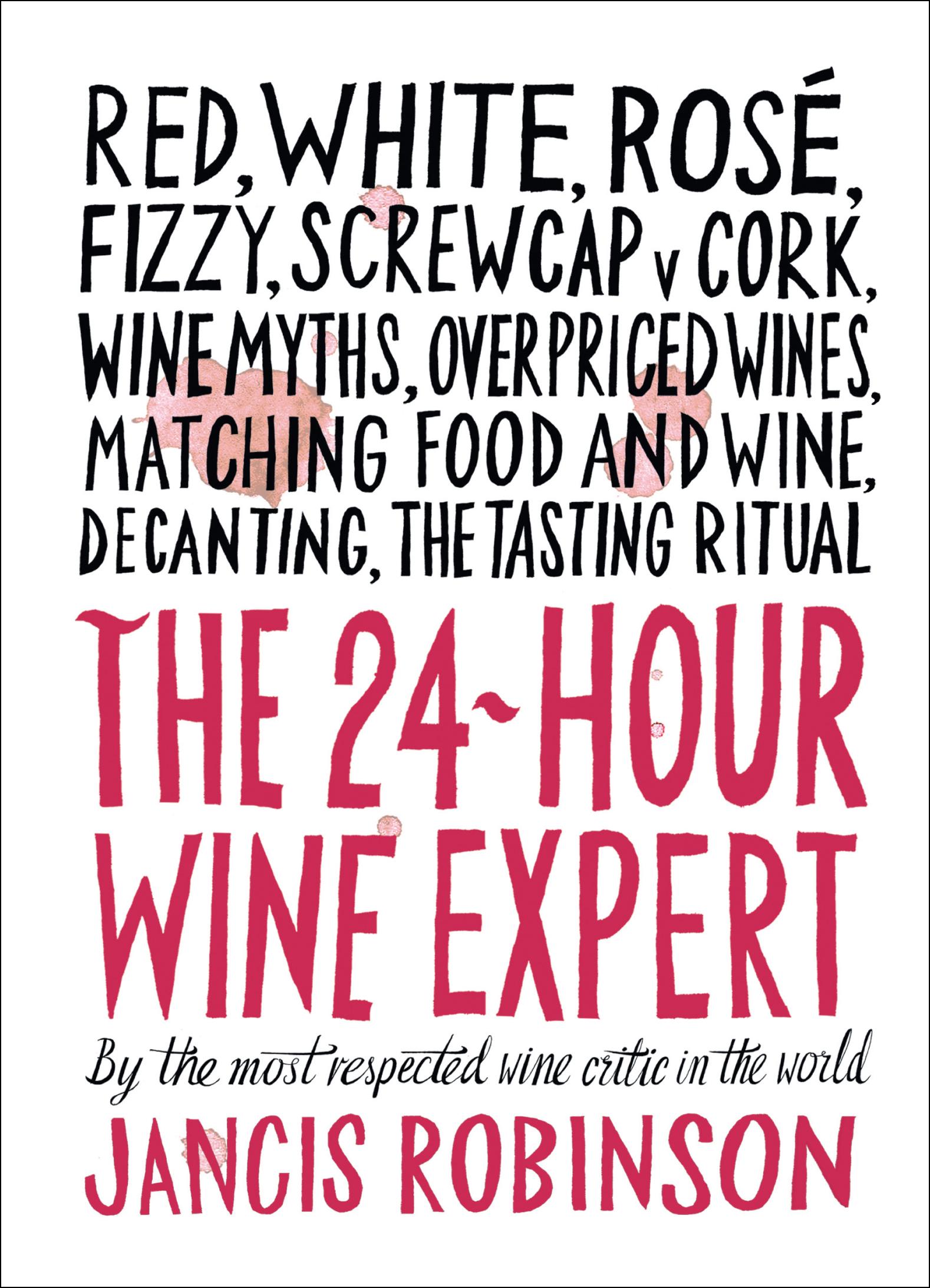 Vorderes Coverbild The 24-Hour Wine Expert