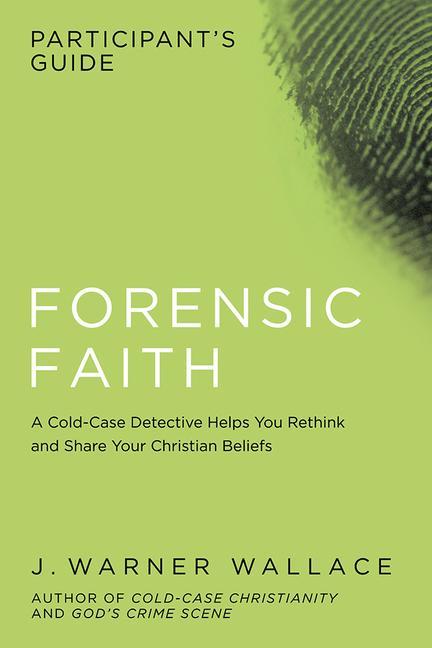 Vorderes Coverbild Forensic Faith Participant's Guide