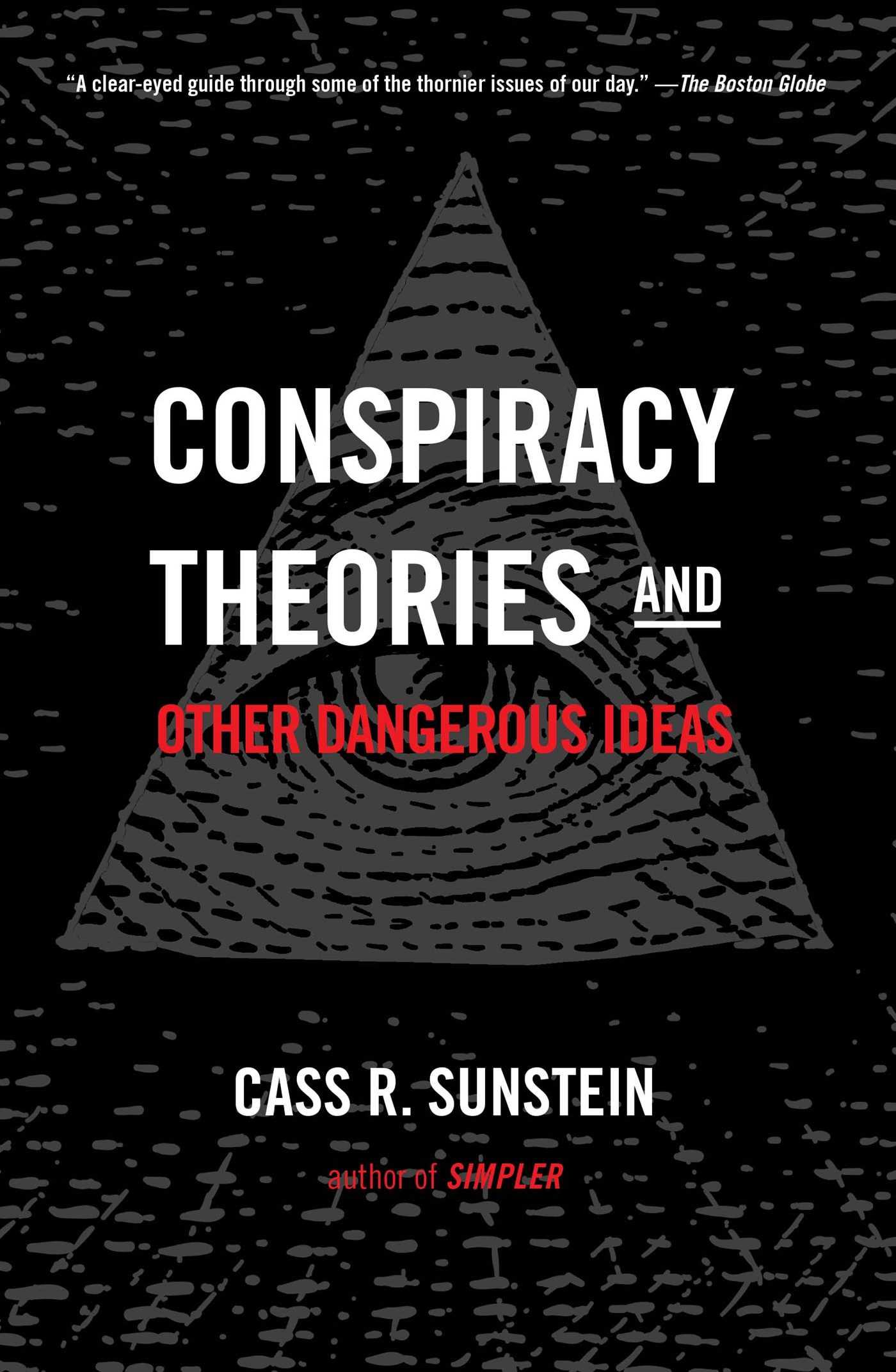 Vorderes Coverbild Conspiracy Theories and Other Dangerous Ideas
