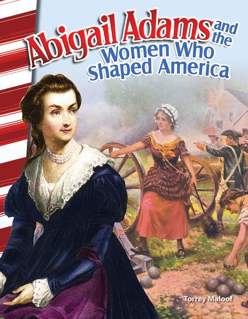 Vorderes Coverbild Abigail Adams and the Women Who Shaped America