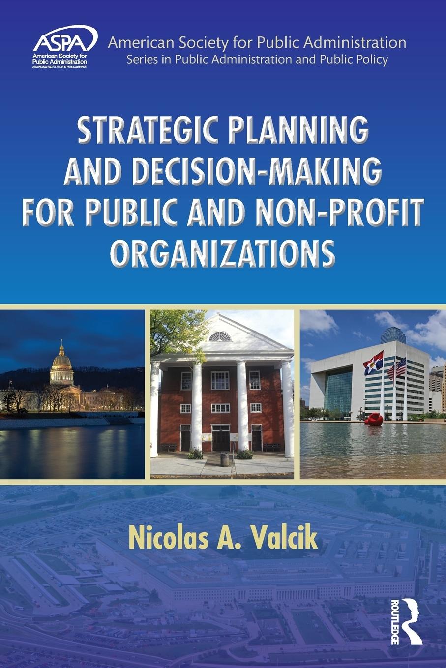 Vorderes Coverbild Strategic Planning and Decision-Making for Public and Non-Profit Organizations