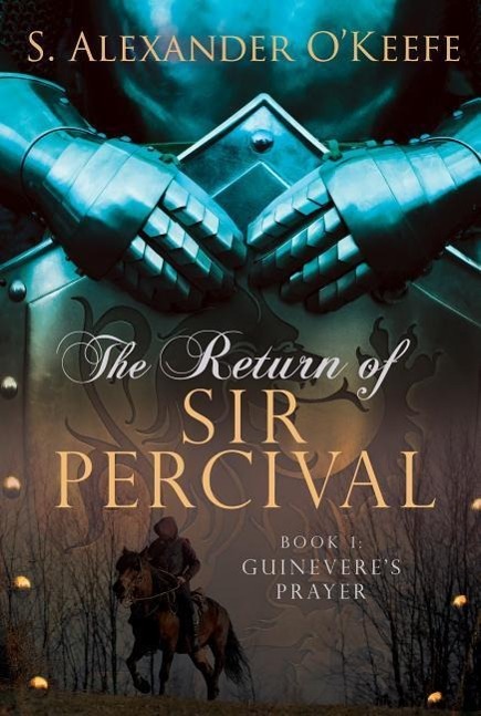 Vorderes Coverbild The Return of Sir Percival, Book 1