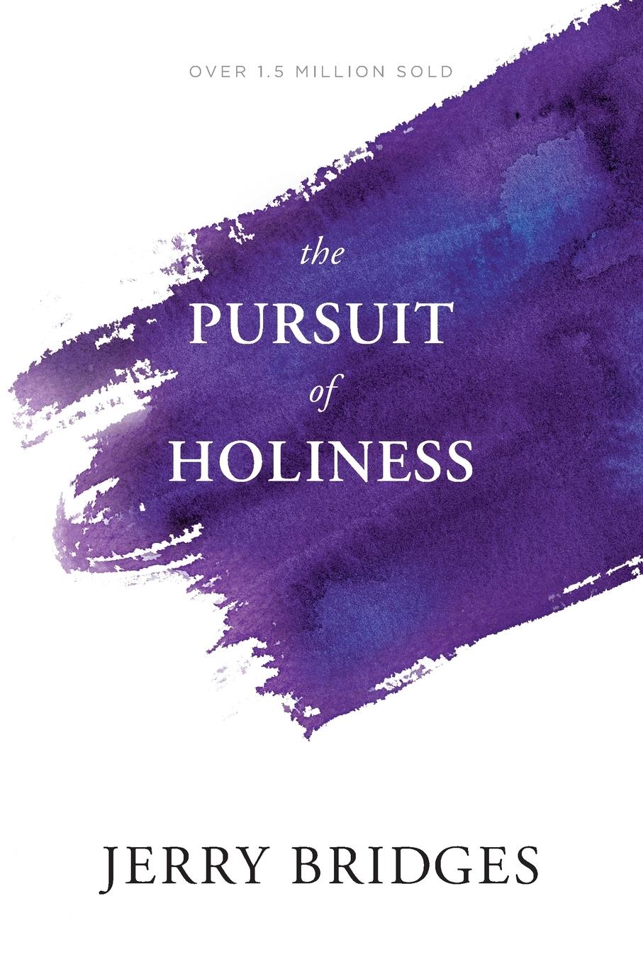 Vorderes Coverbild The Pursuit of Holiness