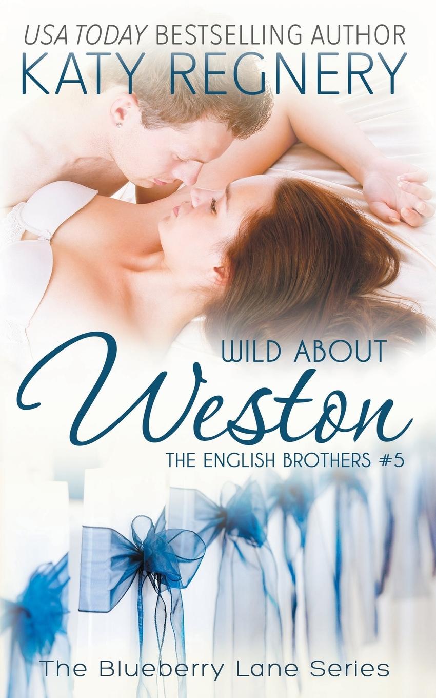 Vorderes Coverbild Wild about Weston