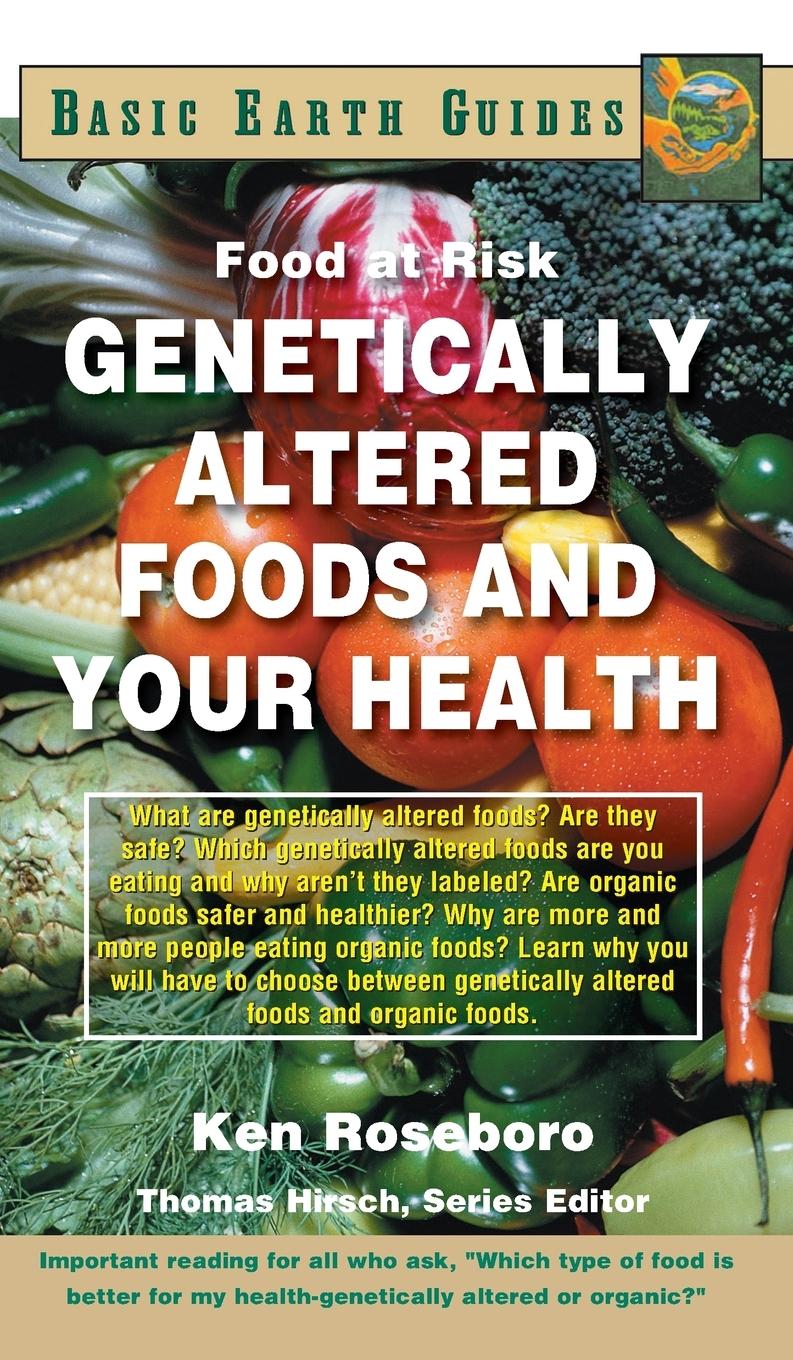 Vorderes Coverbild Genetically Altered Foods and Your Health
